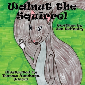 Paperback Walnut the Squirrel Book