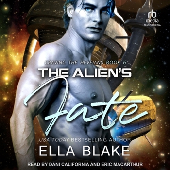 The Alien's Fate (Craving the Heveians)