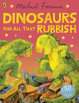 Paperback Dinosaurs and All That Rubbish Book