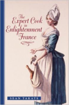 Hardcover The Expert Cook in Enlightenment France Book