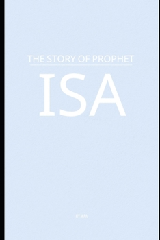Paperback The Story of Prophet Isa Book