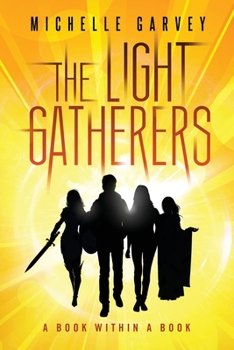 Paperback The Light Gatherers Book