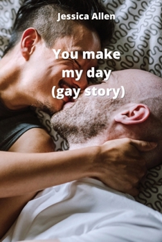 Paperback You make my day (gay story) Book