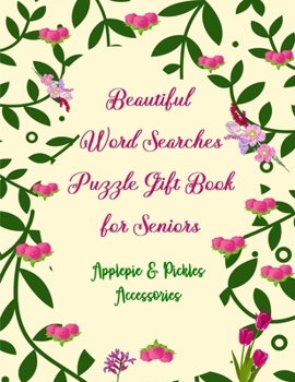 Beautiful Word Searches Puzzle Gift Book for Seniors: Large-Print Brain Boosting Christian Bible (Old & New Testament) Word Search Book Gift Idea for Mothers, Women & Elderly