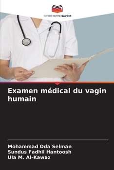 Paperback Examen médical du vagin humain [French] Book