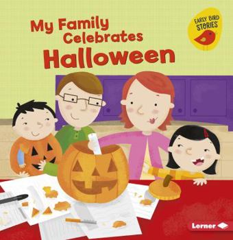 My Family Celebrates Halloween - Book  of the Early Bird Stories