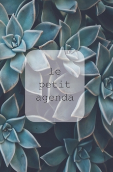 Paperback Le Petit Agenda Non Dat? Minimaliste Succulent 2020 [French] Book