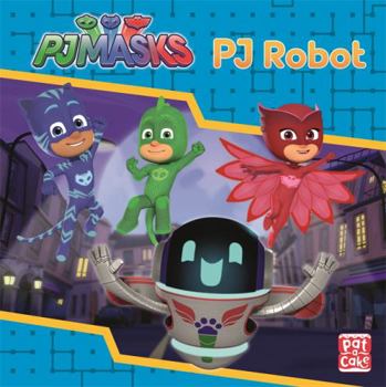 Hardcover PJ Robot (PJ Masks) Book