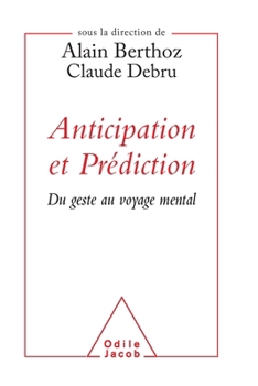 Paperback Anticipation Et Prediction [French] Book