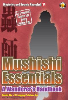 Paperback Mushishi Essentials: A Wanderer's Handbook Book
