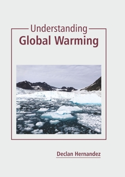 Hardcover Understanding Global Warming Book