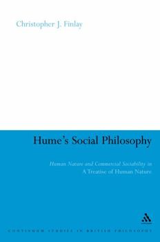 Hardcover Hume's Social Philosophy: Human Nature and Commercial Sociability in a Treatise of Human Nature Book