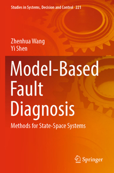 Paperback Model-Based Fault Diagnosis: Methods for State-Space Systems Book