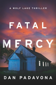 Paperback Fatal Mercy: A Chilling Psychological Thriller Book