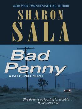 Bad Penny - Book #3 of the Cat Dupree