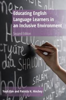 Paperback Educating English Language Learners in an Inclusive Environment: Second Edition Book