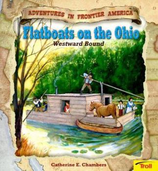 Paperback Flatboats on the Ohio - Pbk (New Cover) Book