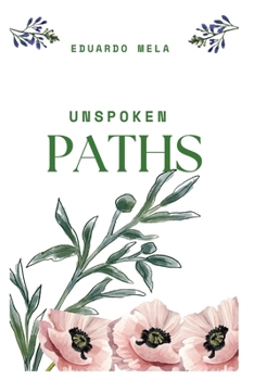 Paperback Unspoken Paths Book