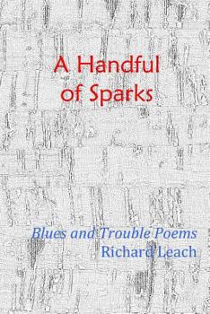 Paperback A Handful of Sparks Book