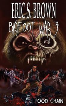 Paperback Bigfoot War 3: Food Chain Book