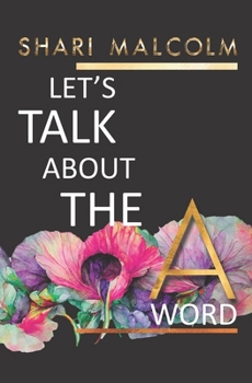 Paperback Let's Talk About The A Word Book