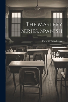 The Mastery Series. Spanish