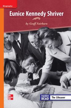 Paperback Reading Wonders, Grade 3, Leveled Reader Eunice Kennedy Shriver, Approaching, Unit 5, 6-Pack Book