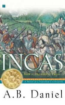 Paperback Incas, Book II: The Gold of Cuzco Book