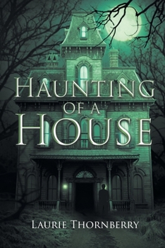 Paperback Haunting of a House Book