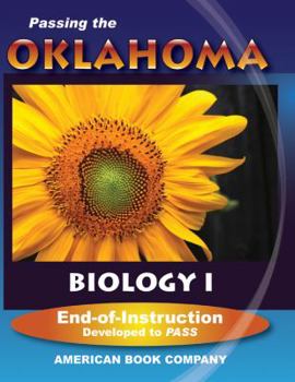 Paperback Passing the Oklahoma Biology I End-Of-Instruction: Developed to PASS Book