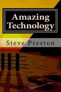 Paperback Amazing Technology: Pleistocene Marvels Book