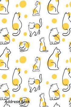 Paperback Address Book: For Contacts, Addresses, Phone, Email, Note, Emergency Contacts, Alphabetical Index with Hand Drawn Cat Seamless Book