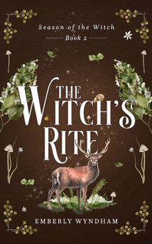 The Witch's Rite: A Cozy Witch Romance (Season of the Witch)