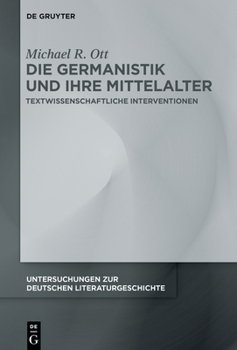 Paperback Die Germanistik und ihre Mittelalter [German] Book