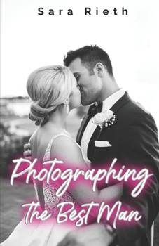 Photographing the Best Man