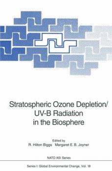 Paperback Stratospheric Ozone Depletion/Uv-B Radiation in the Biosphere Book