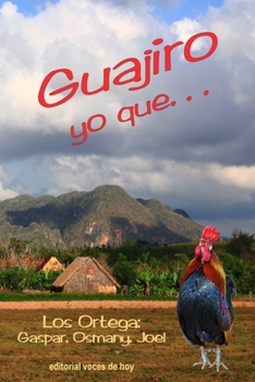 Paperback Guajiro yo que... [Spanish] Book