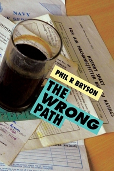 Paperback The Wrong Path Book