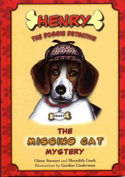 Hardcover Henry The Doggie Detective: The Missing Cat Mystery Book