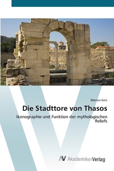 Paperback Die Stadttore von Thasos [German] Book