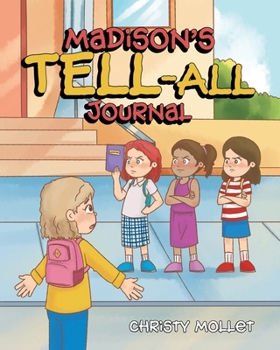 Paperback Madison's TELL-ALL Journal Book