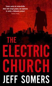 The Electric Church - Book #1 of the Avery Cates