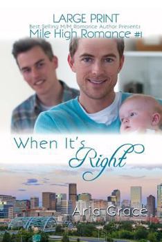 Paperback When It's Right Large Print: M/M Romance [Large Print] Book