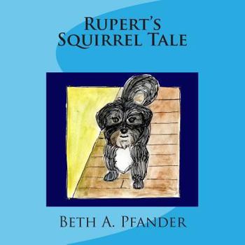 Paperback Rupert's Squirrel Tale Book