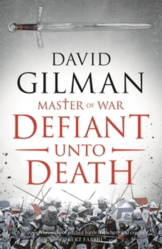 Master of War: Defiant Unto Death - Book #2 of the Master of War