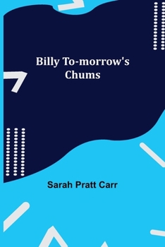 Billy To-morrow