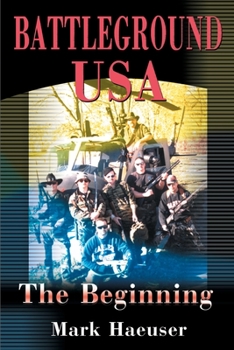 Paperback Battleground USA: The Beginning Book