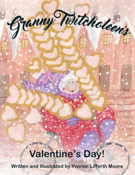 Paperback Granny Twitcholeen's Valentine's Day Book