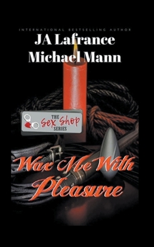 Paperback Wax Me With Pleasure Book