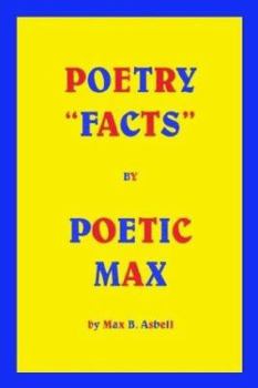 Paperback Poetry "Facts" By Poetic Max Book